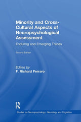Minority and Cross-Cultural Aspects of Neuropsychological Assessment