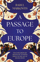 A Passage to Europe