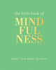 The Little Book of Mindfulness