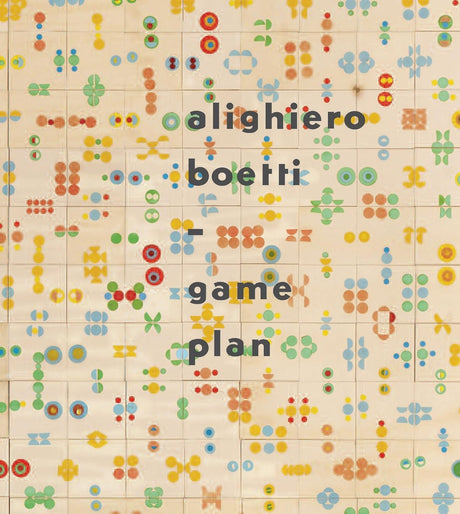 Alighiero Boetti: Gameplan