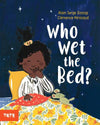 Who Wet the Bed?