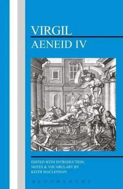 Virgil: Aeneid IV