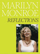 Marilyn Monroe: Reflections
