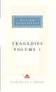 Tragedies Volume 1