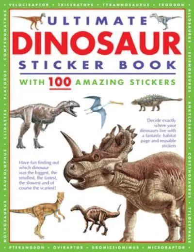 Ultimate Dinosaur Sticker Book