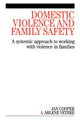 Domestic Violence and Family Safety