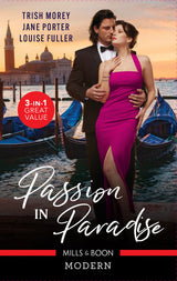 Passion In Paradise/Prince's Virgin in Venice/His Shock Marriage in Greece/Consequences of a Hot Havana Night