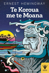 Te Koroua me te Moana