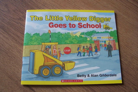The Little Yellow Digger Goes to School