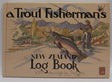 Trout Fisherman's New Zealand Log Book