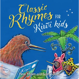 Classic Rhymes for Kiwi Kids