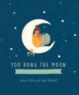 You Hung the Moon