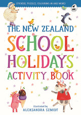 The New Zealand School Holidays Activity Book