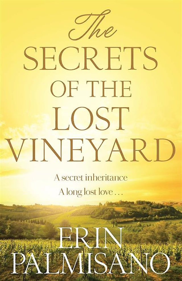 The Secrets of the Lost Vineyard