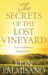 The Secrets of the Lost Vineyard