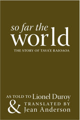 So Far the World