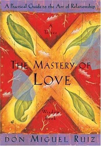 The Mastery of Love