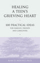 Healing a Teen's Grieving Heart