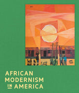 African Modernism in America