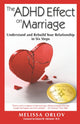 The ADHD Effect on Marriage