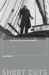 German Expressionist Cinema – The World of Light and Shadow