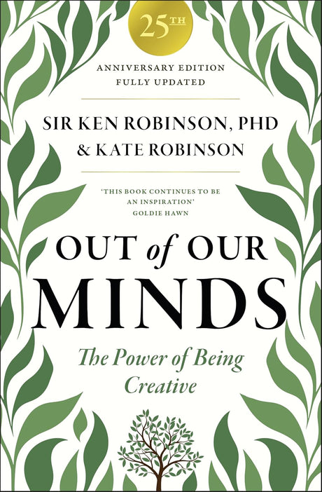 Out of Our Minds 25th Anniversary Edition