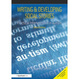 Writing and Developing Social Stories Ed. 2