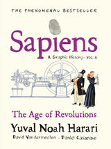 Sapiens A Graphic History, Volume 4