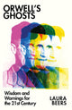 Orwell’s Ghosts