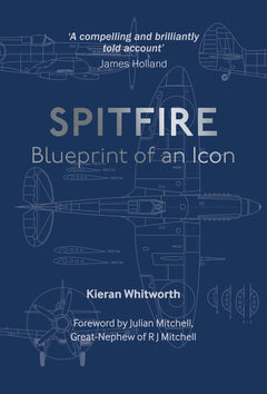 Spitfire: Blueprint of an Icon