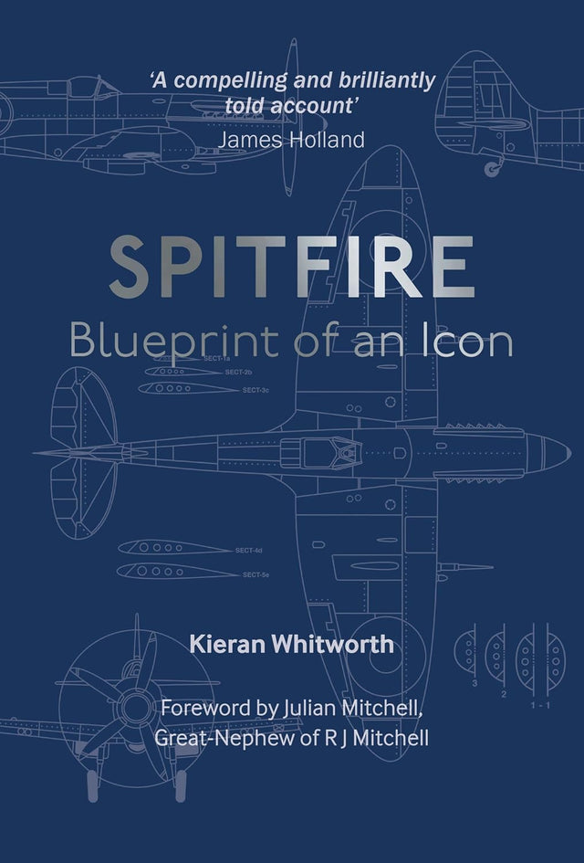 Spitfire: Blueprint of an Icon