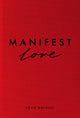 Manifest Love
