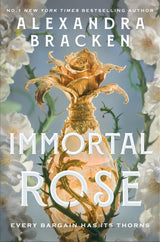The Immortal Rose