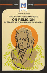 An Analysis of Friedrich Schleiermacher's On Religion