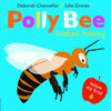 Polly Bee Makes Honey