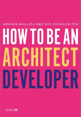 How to Be an Architect Developer