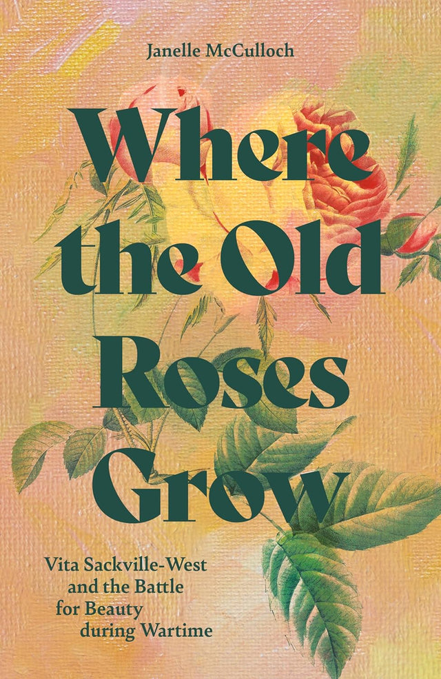 Where the Old Roses Grow