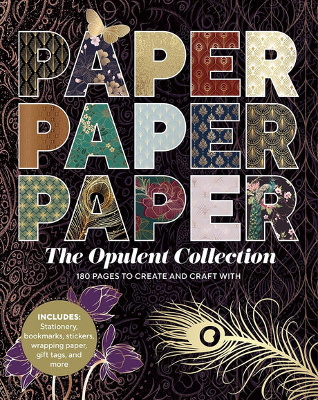 Paper Paper Paper: The Opulent Collection