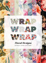 Wrap Wrap Wrap: Floral Designs