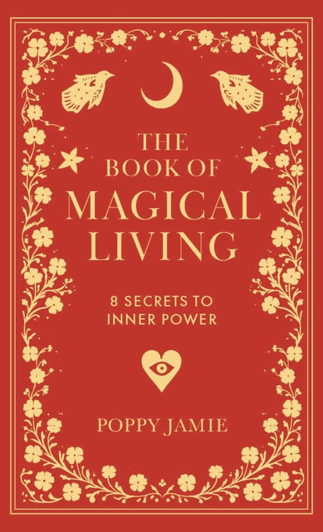 The Book of Magical Living