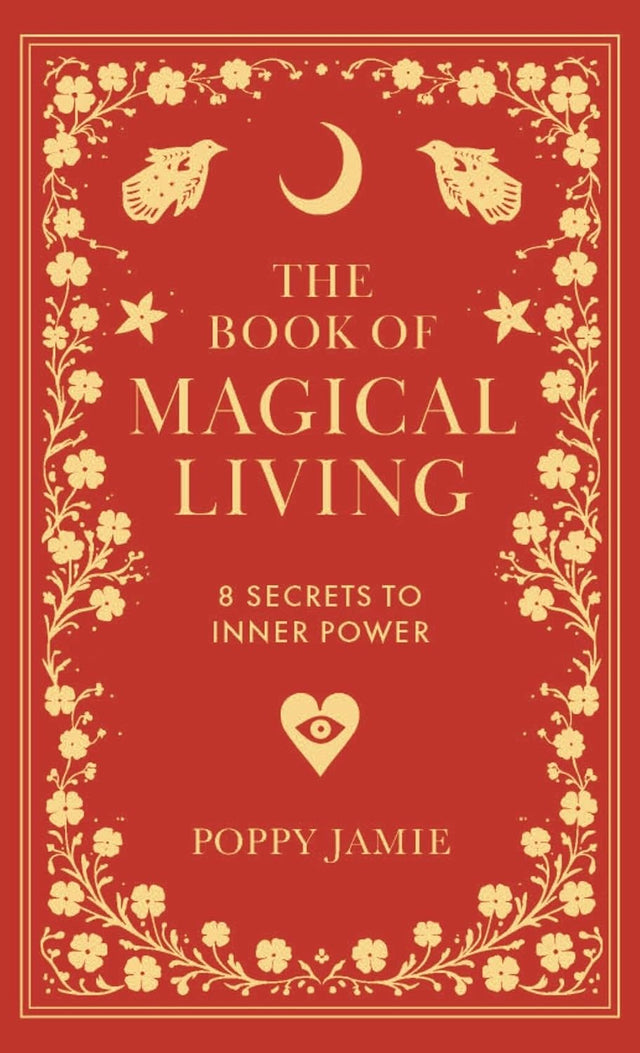 The Book of Magical Living