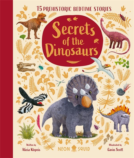 Secrets of the Dinosaurs