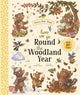 Brown Bear Wood: Here We Go Round the Woodland Year