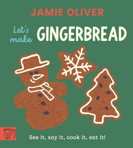 Jamie Oliver: Let's Make Gingerbread