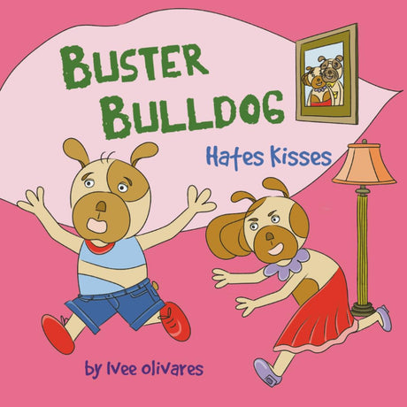 Buster Bulldog Hates Kisses