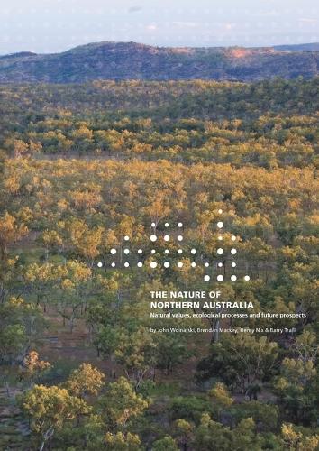 The Nature of Northern Australia