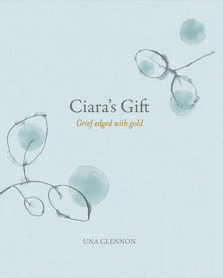 Ciara's Gift