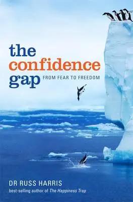 The Confidence Gap: From Fear to Freedom