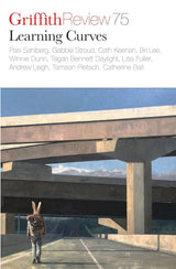 Griffith Review 75: Learning Curves
