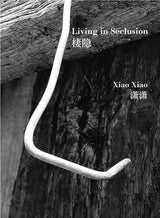 Living in Seclusion